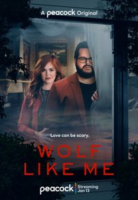 Plakat Serialu Wolf Like Me (2022)
